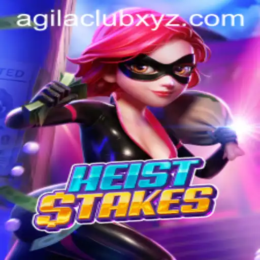 HeistStakes: The Thrilling World of Agilaclub's Latest Creation