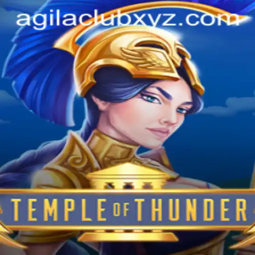 Discover the Thrills of TempleofThunder: Master the Art of Agilaclub